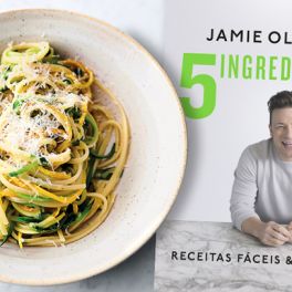 4 receitas f&aacute;ceis (com apenas 5 ingredientes) do novo livro de Jamie Oliver