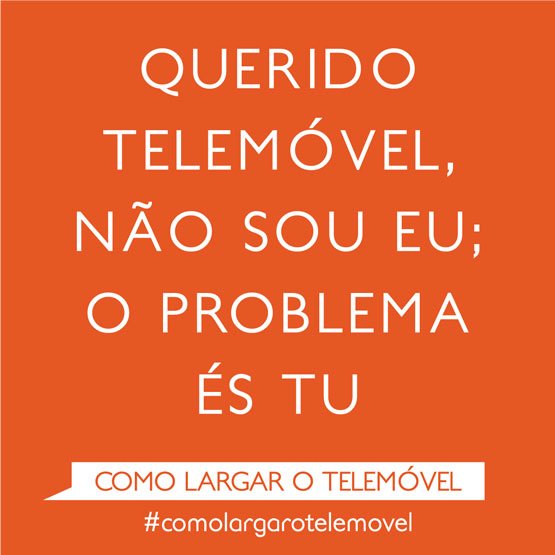 detox telemóvel - frase querido telemovel, não sou eu, o problema és tu