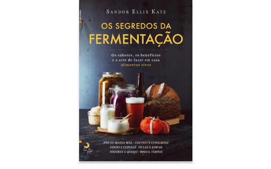 os segredos da fermentação