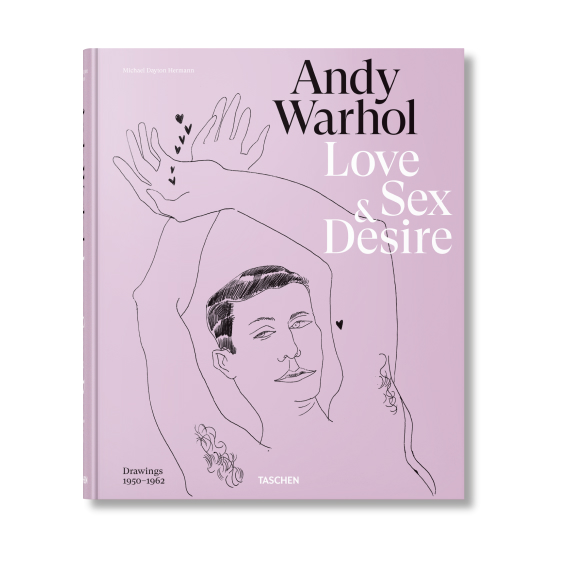Andy Warhol. Love, Sex, and Desire, Michael Dayton Hermann