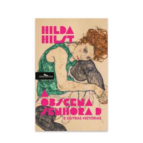 A Obscena Senhora D e Outras Histórias de Hilda Hilst