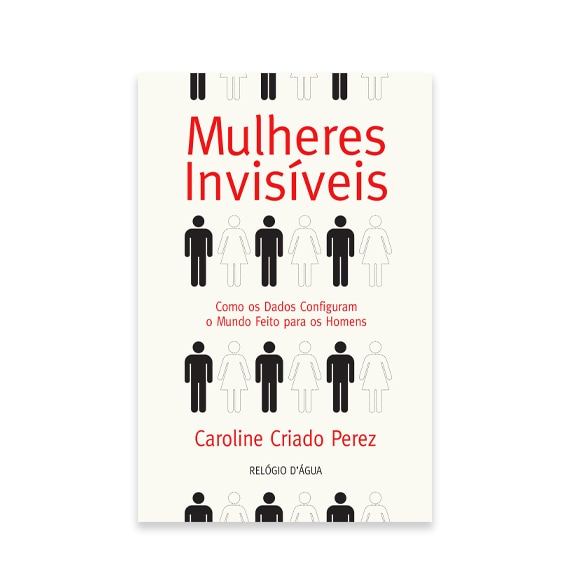Mulheres Invisíveis, de Caroline Criado Perez