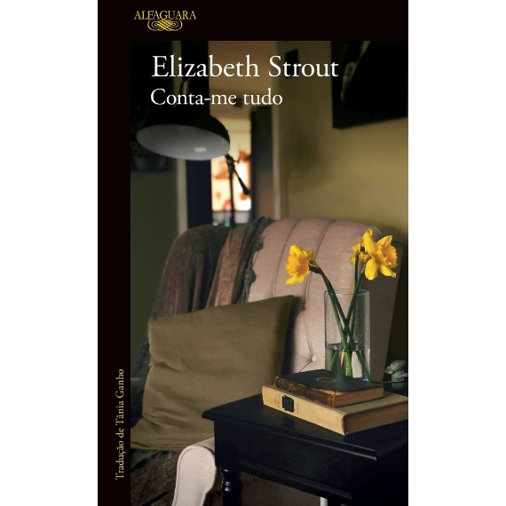 Conta-me tudo, de Elizabeth Strout