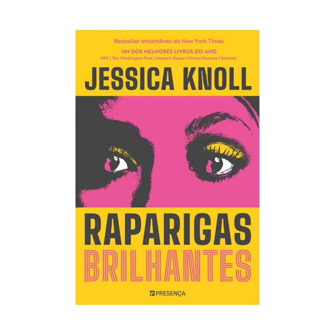 RAPARIGAS BRILHANTES Jessica Knoll Presença 20,90€