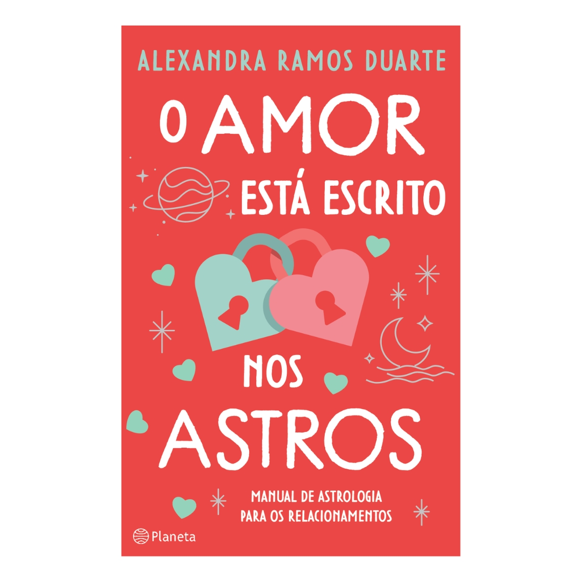 O AMOR ESTÁ ESCRITO NOS ASTROS